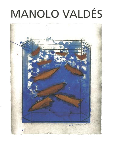 Manolo Valdés. Catálogos museo Gustavo de Maeztu